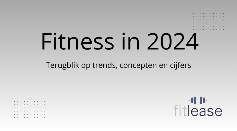 Samenvatting fitnessindustrie 2024